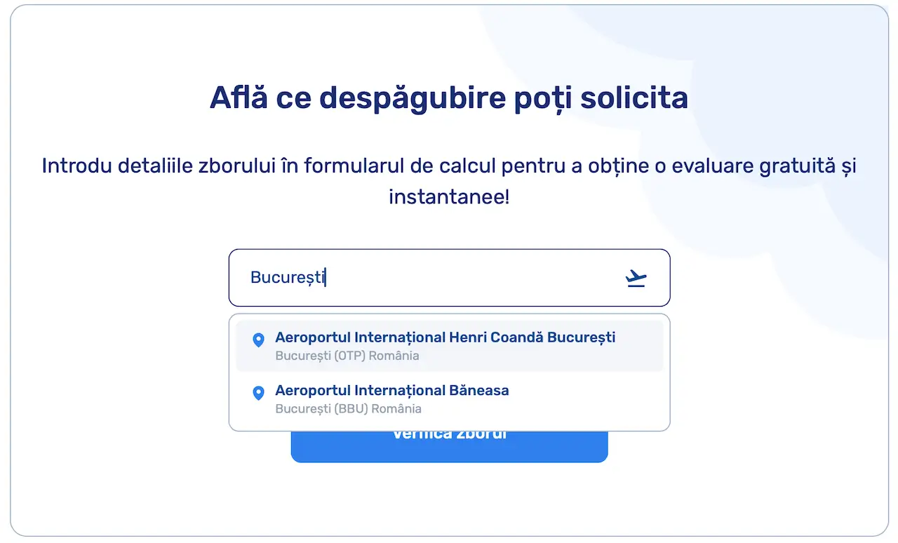 Pasul 1. Calculator de despăgubiri pentru zbor