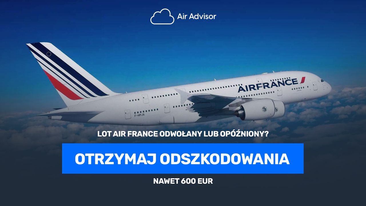 Reklamacje do Air France: jak skontaktować się z obsługą klienta, telefon, mail, czat