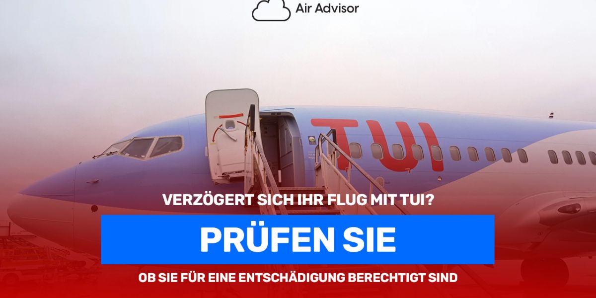 TUI Kontakt Alle Infos, für Beschwerden für Anfragen AirAdvisor