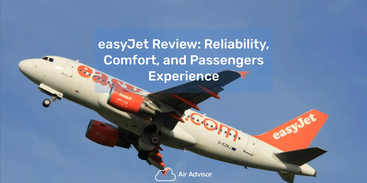 easyJet Overview Prices, Experience, Baggage Size & Is It Safe?