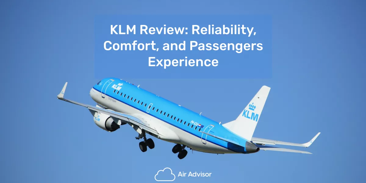 KLM Overview Prices, Experience, Baggage Size & Is It Safe?