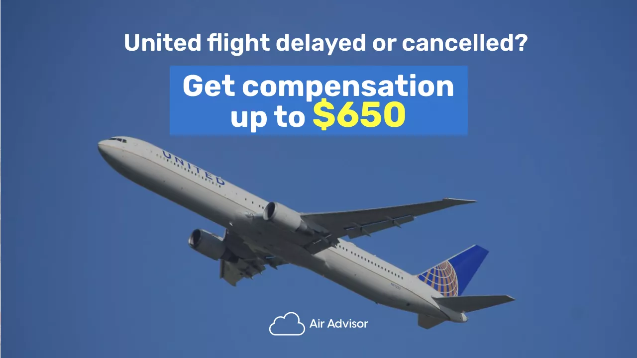 United Airlines Compensation and Refund for a Delayed or Canceled Flight