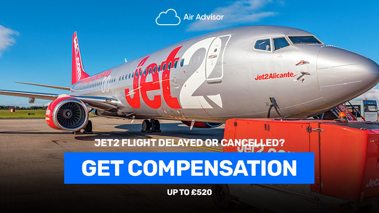 Jet2 Compensation for Flight Delays & Cancellations