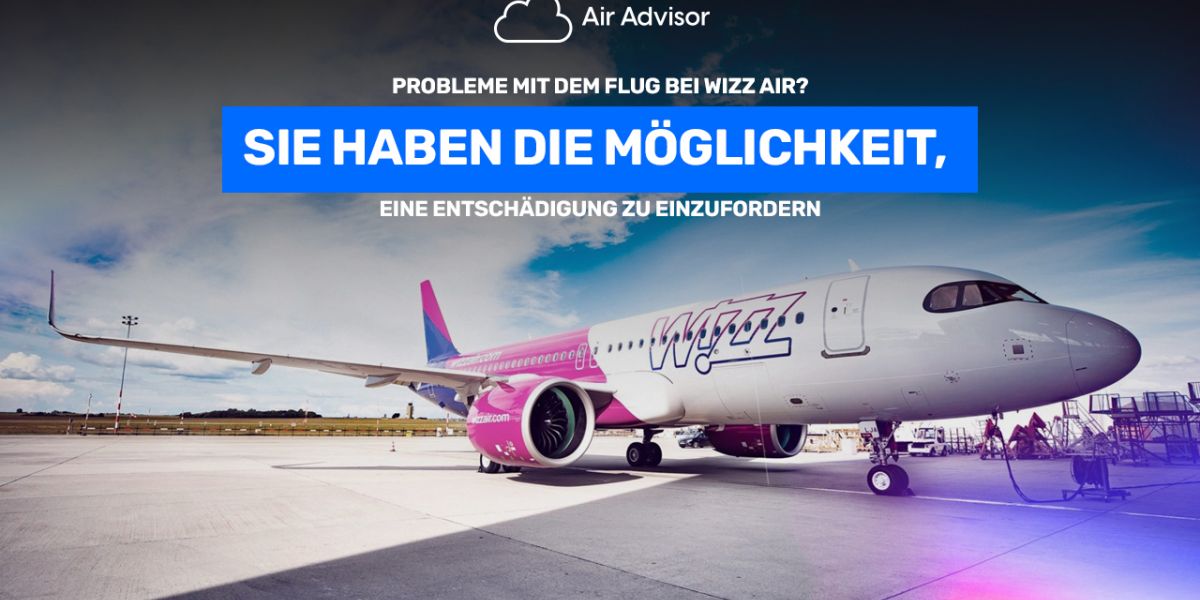Wizz Air Entschädigung & Rückerstattung bei Flugausfällen