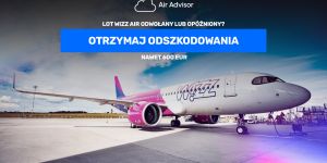 Zwrot za lot a odszkodowanie Wizz Air