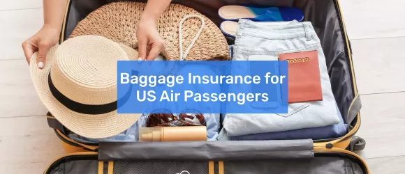 Baggage Insurance for US Air Passengers