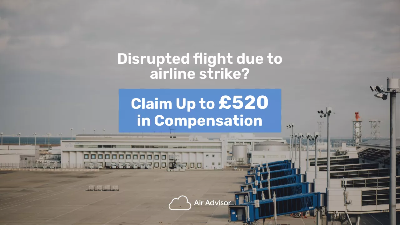 Airline Strike Compensation: How to Claim up to 600€ For Cancelled Flights