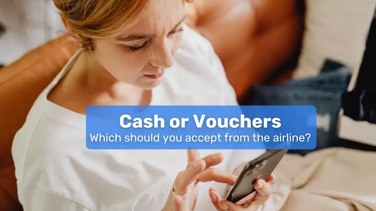 Cash or Vouchers: Which is a Better Deal for a Delayed or Canceled Flight?