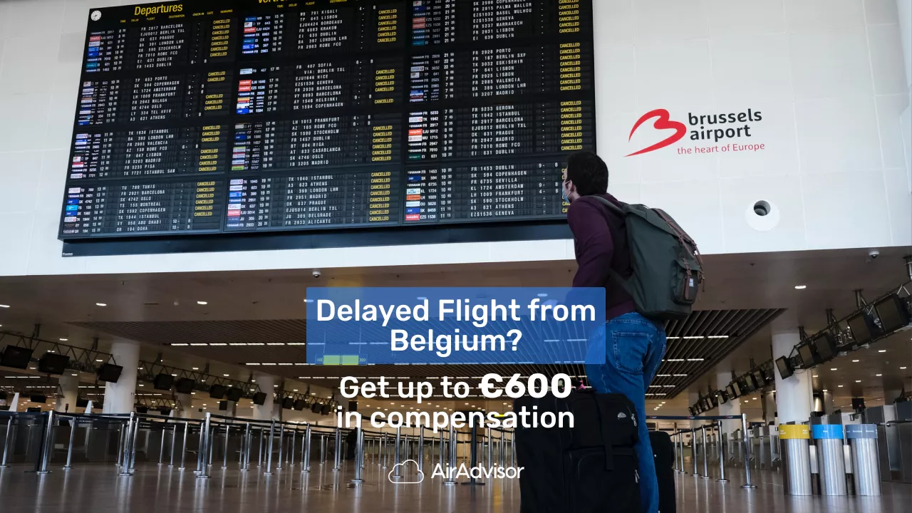 Flight Cancellations and Delays from Belgium: Here’s What To Do
