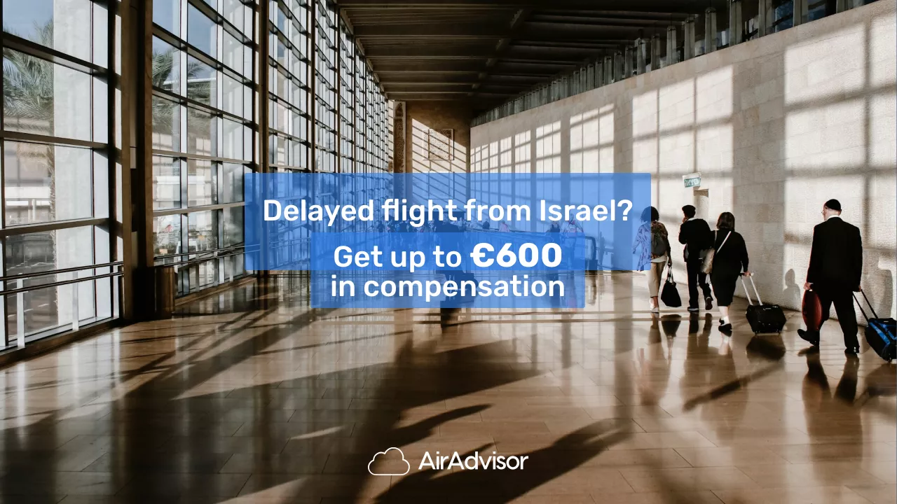 Flight Delays and Cancellations from Israel: Here’s What To Do