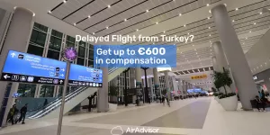 Compensation for Delayed Flight from Turkey