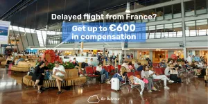 Compensation for Delayed Flight from France