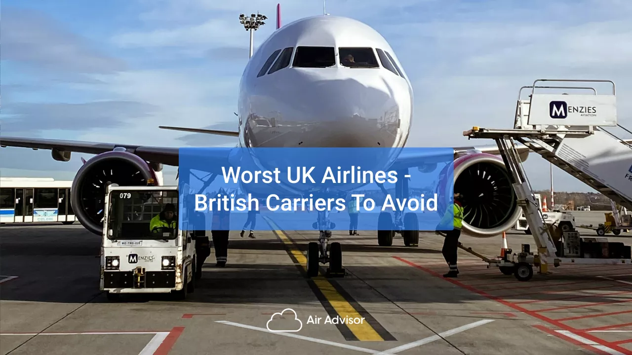 Worst UK Airlines