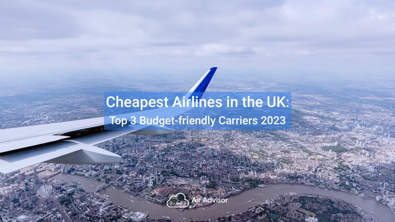 Best Budget Airlines UK Edition