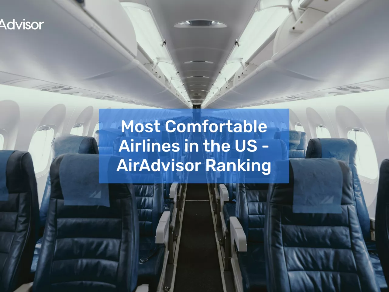 Top 20 Most Comfortable Airlines in the US   AirAdvisor Ranking 20